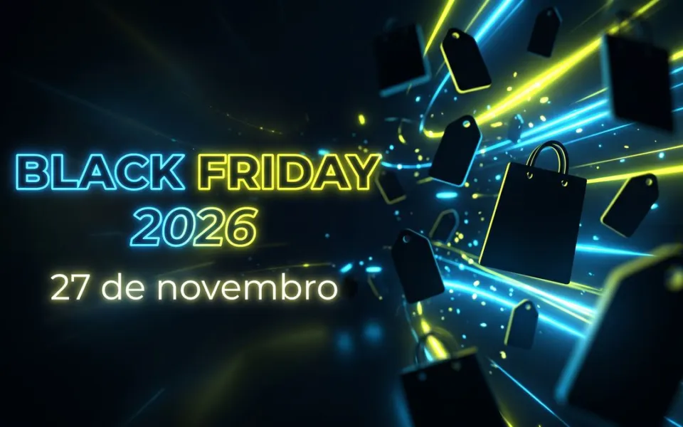 Guia da Black Friday 2026, em 27 de novembro
